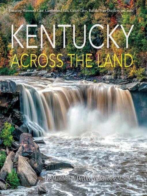 Title details for Kentucky Across the Land by Lee Mandrell - Available